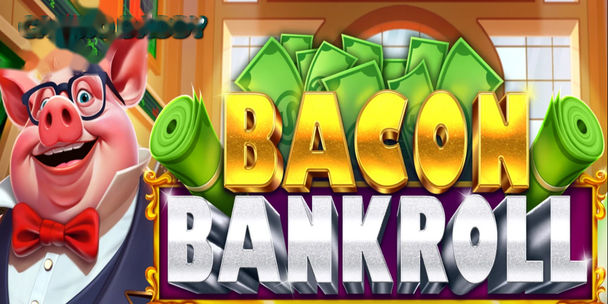 Bacon Bankroll Casino spilleautomat
